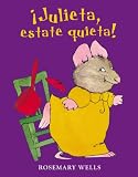 !Julieta, estate quieta!