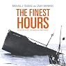 The Finest Hours: The True Story of the U.S. Coast Guard’s Most Daring Sea Rescue