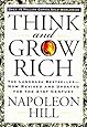 Think and Grow Rich: The Landmark Bestseller - Now Revised and Updated for the 21st Century