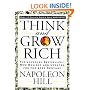Think and Grow Rich: The Landmark Bestseller--Now Revised and Updated for the 21st Century