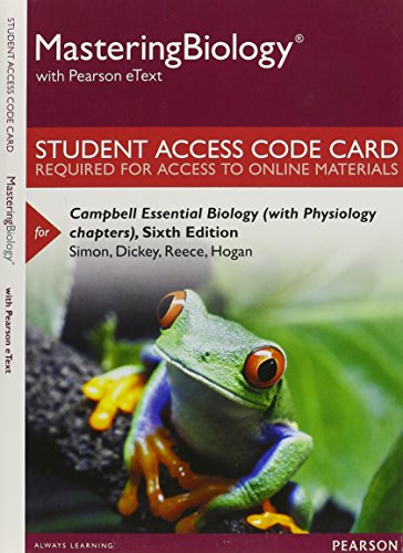 MasteringBiology with Pearson eText -- Standalone Access Card -- for Campbell Essential Biology (with Physiology chapters) (6th Edition)