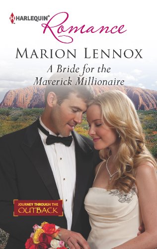 A Bride for the Maverick Millionaire (Journey Through the Outback)