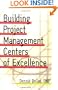 Building Project-Management Centers of Excellence (With CD-ROM)