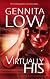 Virtually His (Virtual Series, Book 1)