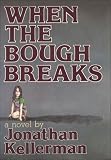 When the Bough Breaks
