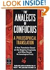 The Analects of Confucius: A Philosophical Translation (Classics of Ancient China)