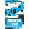 Sounding Out the City: Personal Stereos and the Management of Everyday Life (Materializing Culture Series)