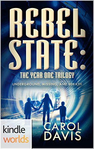 Silo Saga: Rebel State: The Year One Trilogy (Kindle Worlds)