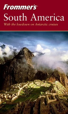 City Travel Guides Discounted  Books : Frommer's South America, 2nd Edition