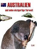 Australien und seine einzigartige Tierwelt