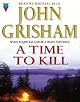 A Time to Kill