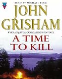 A Time to Kill