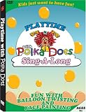 Playtime With Polka Dots: Sing a Long