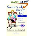 So That's What They're For!: The Definitive Breastfeeding Guide 3rd edition by  Janet Tamaro