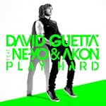 Play Hard (feat. Ne-Yo & Akon) [New E...