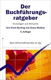 Der Buchf�hrungsratgeber: Grundlagen und Beispiele - Erich Herrling