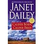 Calder Born, Calder Bred