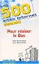 Les 500 sites Internet pour r�viser le Bac. Edition 2003