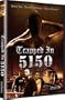 Trapped in 5150