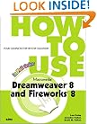 How to Use Macromedia Dreamweaver 8 and Fireworks 8