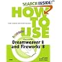 How to Use Macromedia Dreamweaver 8 and Fireworks 8 (How to Use)