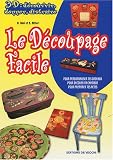 Le découpage facile Le découpage facile