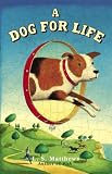A Dog for Life