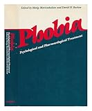 Phobia : psychological and pharmacological treatment