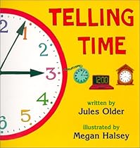 Telling Time (Turtleback School & Library Binding Edition) Telling Time (Turtleback School & Library Binding Edition)