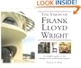 The Visions of Frank Lloyd Wright