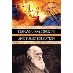Darwinism, Design, and Public Education (Rhetoric and Public Affairs Series)