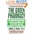 The Green Pharmacy: The Ultimate Compendium Of Natural Remedies From The World's Foremost Authority On Healing Herbs