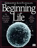 Beginning life