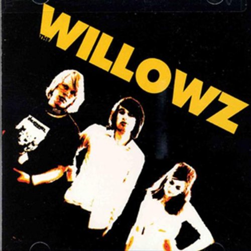 The Willowz - The Willowz - Zortam Music