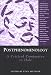 Book Postphenomenology: A Critical Companion to Ihde (Suny Series in the Philosophy of the Social Sciences)