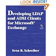 Developing LDAP and ADSI Clients for Microsoft(R) Exchange