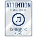 ATTENTION  CENTRAL ZONE OF CYPHERPUNK  PARKING SIGN MUSIC