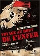 Voyage au bout de l'enfer - Edition Collector 2 DVD