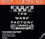The Wasp Factory (Cult Listening)
