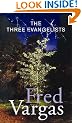 The Three Evangelists