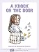 Books : A Knock On The Door: Stories By Biological Parents Who Have Children In Foster Care