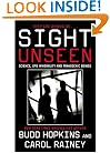 Sight Unseen: Science, UFO Invisibility and Transgenic Beings