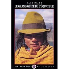 Le Grand Guide de l'Equateur 1996