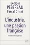 L'industrie, une passion fran�aise