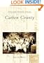 Carbon  County  (PA)   (Postcard  History  Series)