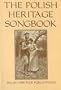 The Polish Heritage Songbook