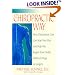 The Chiropractic Way: How Chiropractic Care Can Stop Your Pain and Help You Regain Your Health Without Drugs or Surgery