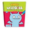 How to Draw Uglydoll Kit: Ugly Drawings in a Few Easy Steps (Uglydoll Series)