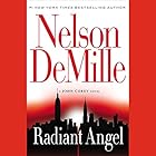 Radiant Angel (






UNABRIDGED) by Nelson DeMille Narrated by Scott Brick