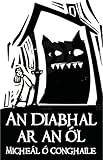 An diabhal ar an ól agus scéalta eile ón gCian-Oirthear